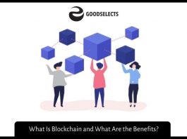 What Is Blockchain and What Are the Benefits?