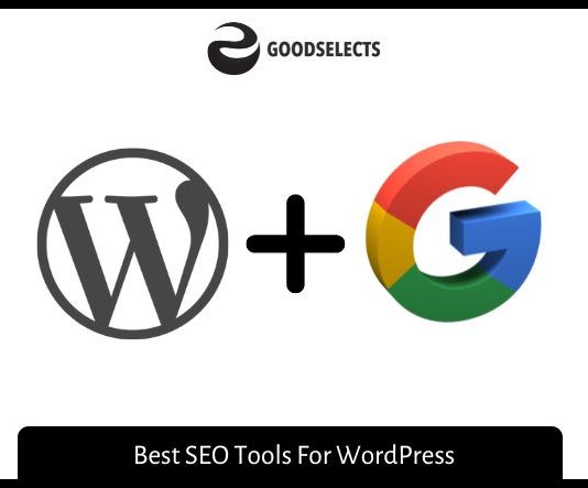 Best SEO Tools For WordPress