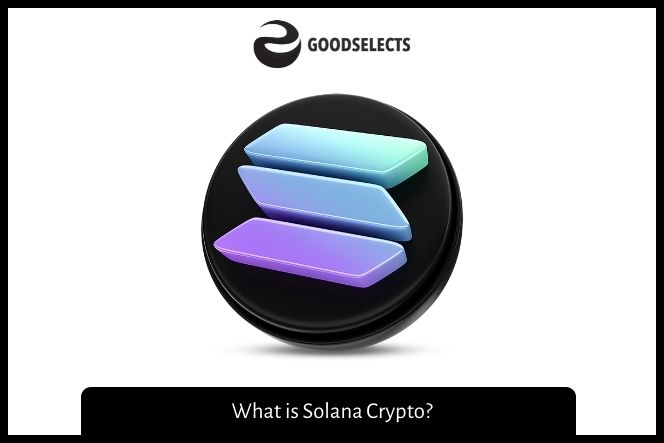 What is Solana Crypto?