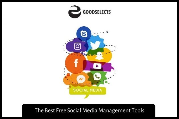 Best Free Social Media Management Tools 2022