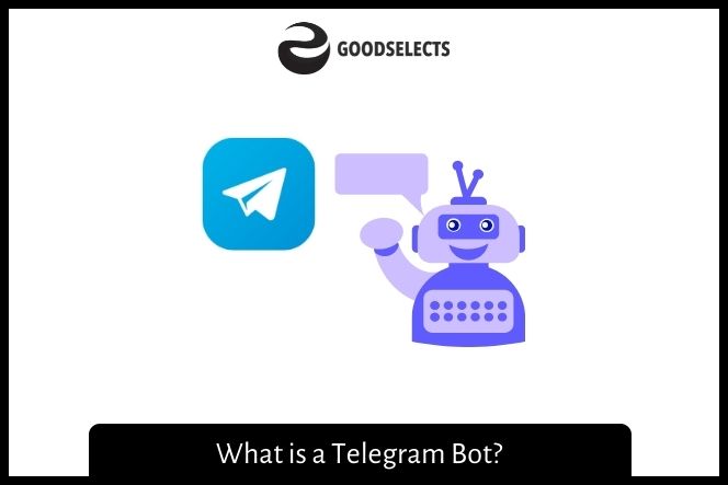 What is a Telegram Bot?