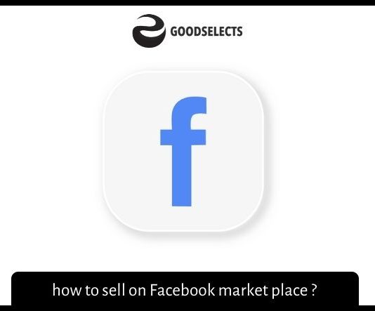 how to sell on Facebook market place ?