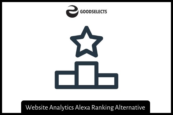Website Analytics Alexa Ranking Alternative