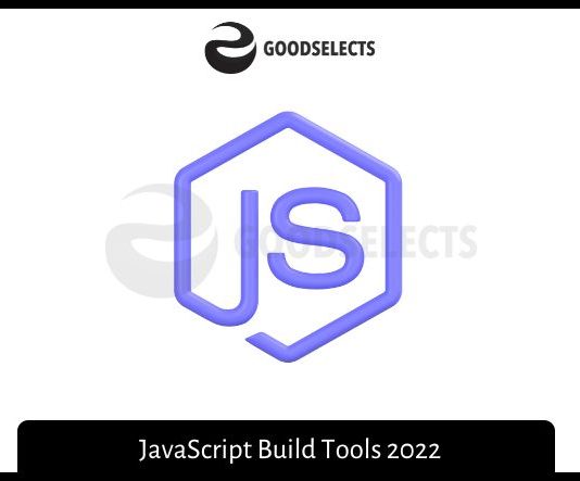 JavaScript Build Tools 2022