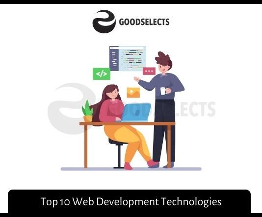 Top 10 Web Development Technologies