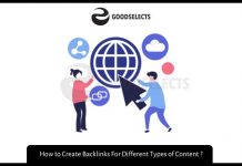 How to Create Backlinks For Different Types of Content ?