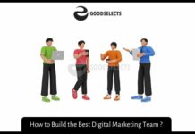 How to Build the Best Digital Marketing Team ?