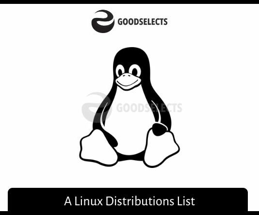 A Linux Distributions List