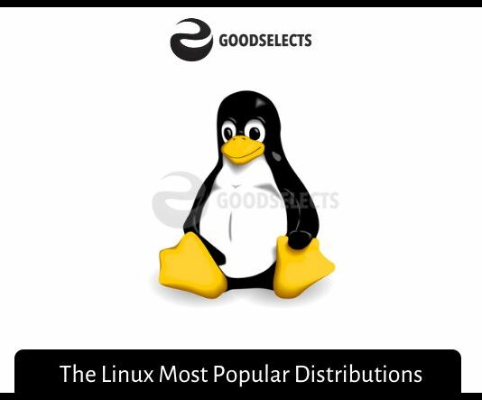 The Linux Most Popular Distributions