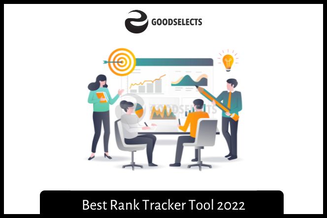 Best Rank Tracker Tool 2022