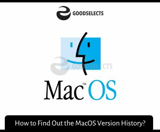 How to Find Out the MacOS Version History? How to Find Out the MacOS Version History?