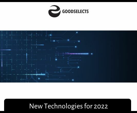 New Technologies for 2022
