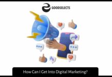 How Can I Get Into Digital Marketing?