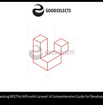Creating RESTful APIs with Laravel: A Comprehensive Guide for Developers